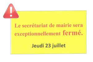 Fermeture exceptionnelle du secrétariat de mairie