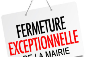 Fermeture exceptionnelle du secrétariat de mairie